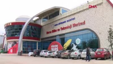 Bursa Bilim ve Teknoloji Merkezi'ne ilgi artacak