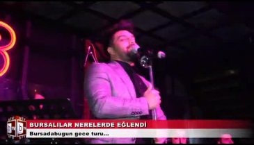 Bursa'da kıpır kıpır Cumartesi gecesi