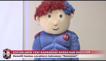Çocukların yeni kahramanı "Hemoman" Bursa'dan doğacak