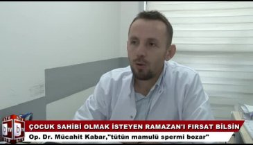 Çocuk sahibi olmak isteyen Ramazan ayını fırsat bilsin (ÖZEL HABER)