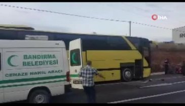 Bandırma'da feci otobüs kazası! Ölü ve yaralılar var