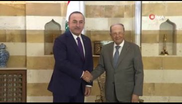 Bakan Çavuşoğlu, Lübnan Cumhurbaşkanı Aoun ile bir araya geldi