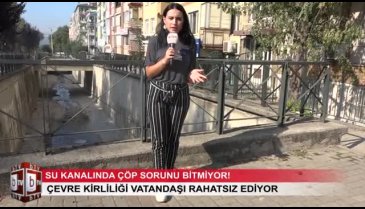 Bursa'da su kanalında çöp sorunu bitmiyor! (ÖZEL HABER)