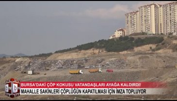 Bursa'daki çöp kokusu vatandaşları ayağa kaldırdı! (ÖZEL HABER)