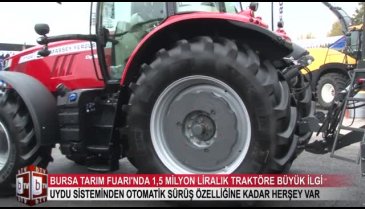 Bursa Tarım Fuarı'nda 1,5 milyon liralık traktöre büyük ilgi! (ÖZEL HABER)