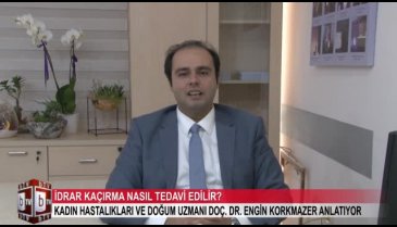 İdrar kaçırma problemi yarım saatte bitiyor! (ÖZEL HABER)