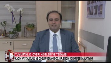 Yumurtalık kistlerine dikkat! (ÖZEL HABER)