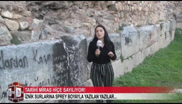 Bursa İznik'te tarihi surlara büyük saygısızlık! (ÖZEL HABER)