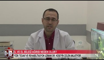 El ve el bileği ağrılarının sebepleri neler? (ÖZEL HABER)