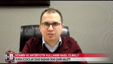 Antibiyotik ve vitamin kullanımı nasıl olmalı? ÖZEL HABER)