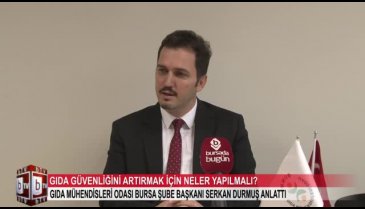 Bursa'da gıda güvenliğini artırmak için neler yapılmalı? (ÖZEL HABER)