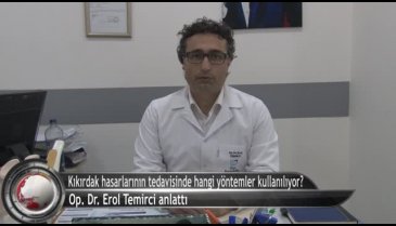 Kıkırdak hasarları ve tedavi yöntemleri (ÖZEL HABER)