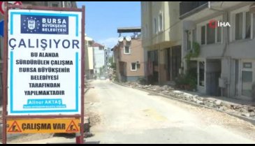 Bursa sokakları şantiyeye döndü