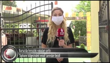 Bursa Tophane'de esnaf ve vatandaş hırsızlıktan bıktı! (ÖZEL HABER)