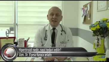 Hipertiroidi nedir, nasıl tedavi edilir? (ÖZEL HABER)
