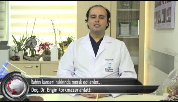 Rahim kanseri hakkında merak edilenler (ÖZEL HABER)