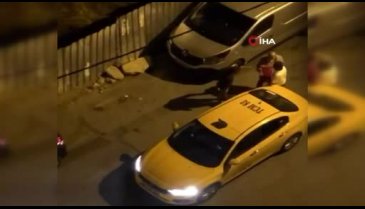 Taksici terörü kameralara yansıdı