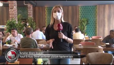 Yusuf Et Kuzu Döner, Bursalılara kapılarını yenilenen yüzüyle açtı (ÖZEL HABER)