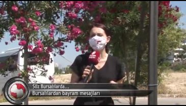 Bursalılardan bayram mesajları (ÖZEL HABER)