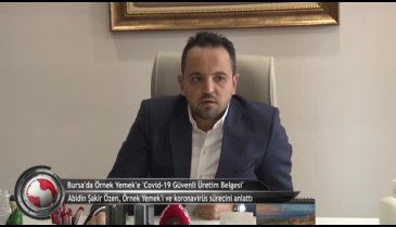 Bursa'da Örnek Yemek'e, Covid-19 Güvenli Üretim Belgesi (ÖZEL HABER)