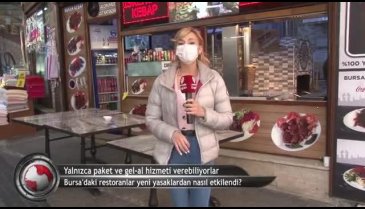 Yeni kısıtlamalar Bursa esnafını nasıl etkiledi? (ÖZEL HABER)