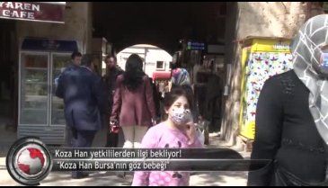 Bursa'nın incisi Koza Han şimdilerde birçok sorunla boğuşuyor! (ÖZEL HABER)