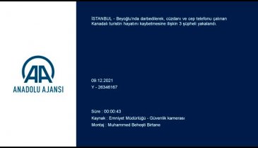 Beyoğlu'nda darbedilen Kanadalı turistin ölümüne ilişkin 3 şüpheli yakalandı
