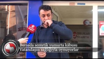 Bursa'da sentetik yumurta k&acirc;busu!&nbsp;(ÖZEL HABER)