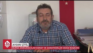 Bursa'da Başkan açıkladı! Dokumacılık alarm veriyor (ÖZEL HABER)