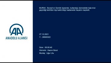 Bursa'da araç kullanırken kalp krizi geçirip kaza yapan şahıs hayatını kaybetti
