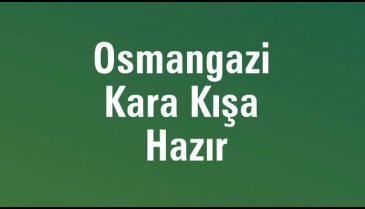 Osmangazi'de 1 hafta