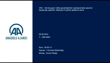 Van'da göçmen kaçakçılığı şüphelisi 5 kişi gözaltına alındı