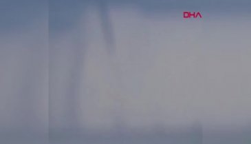 Marmara denizinde hortum görüldü