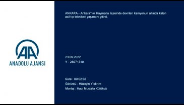 Ankara'da kamyon kaldırıma çarparak bir kişinin üzerine devrildi