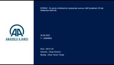 Edirne'de iki servis minibüsü çarpıştı: 20 kişi yaralandı