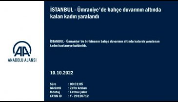 İstanbul'da bahçe duvarı bir kadının üzerine yıkıldı