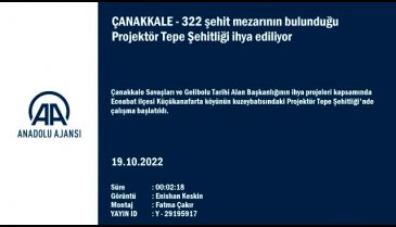 Çanakkale Projektör Tepe Şehitliği'nde ihya çalışması başlatıldı
