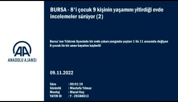 Bursa'daki yangında ölen anne ile 8 çocuğun cenazeleri ailelerine teslim edildi