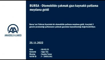 Bursa'da araç içinde patlama: 3 yaralı