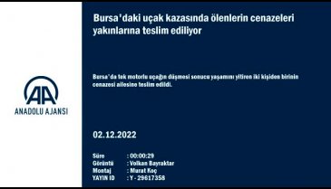 Bursa'da düşen uçakta hayatını kaybeden Sağlam'ın cenazesi ailesine teslim edildi