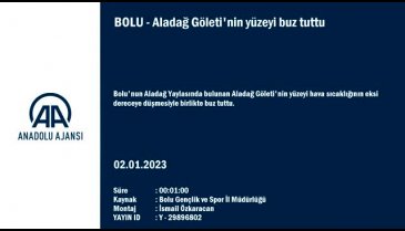 Bolu Aladağ Göleti buz tuttu