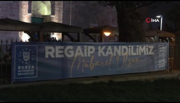 Bursa'nın camilerinde kandil coşkusu yaşandı