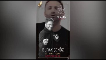Burak Şenöz El Alem Bursa'da sahne alacak