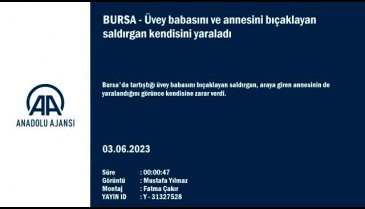 Bursa'da üvey babasını ve annesini bıçaklayan saldırgan kendisini yaraladı
