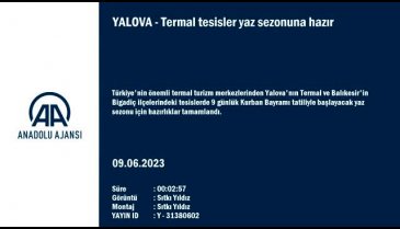 Yalova ve Balıkesir'deki termal tesislerin yaz sezonu hazırlıkları bitti