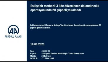 Eskişehir merkezli dolandırıcılık operasyonunda 11 zanlı tutuklandı