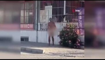 Aydın'da sokakta çıplak koşan şahsı polis gözaltına alındı