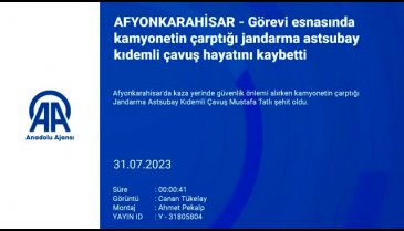 Kamyonetin çarptığı Astsubay Mustafa Tatlı görev sırasında şehit oldu