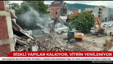Bursa'da  riskli binaların yıkımı devam ediyor