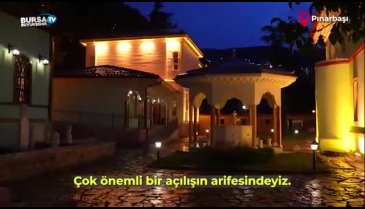 4 asırlık Bursa Mevlevihanesi açılışa gün sayıyor